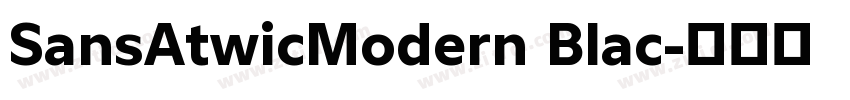 SansAtwicModern Blac字体转换